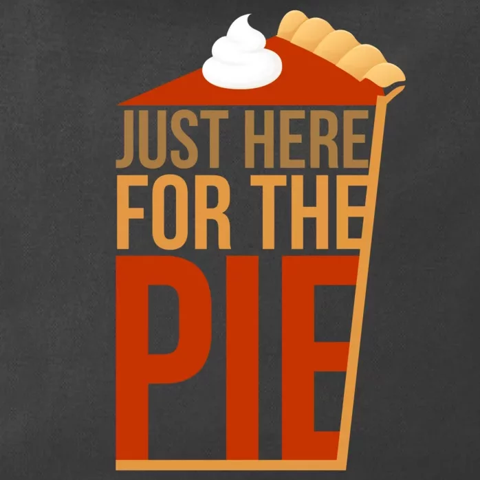 Just Here For The Pie Zip Tote Bag