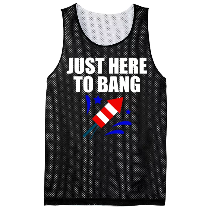 Just Here To Bang 4th Of  July Mesh Reversible Basketball Jersey Tank