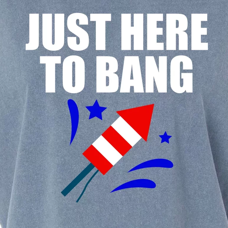 Just Here To Bang 4th Of  July Garment-Dyed Women's Muscle Tee