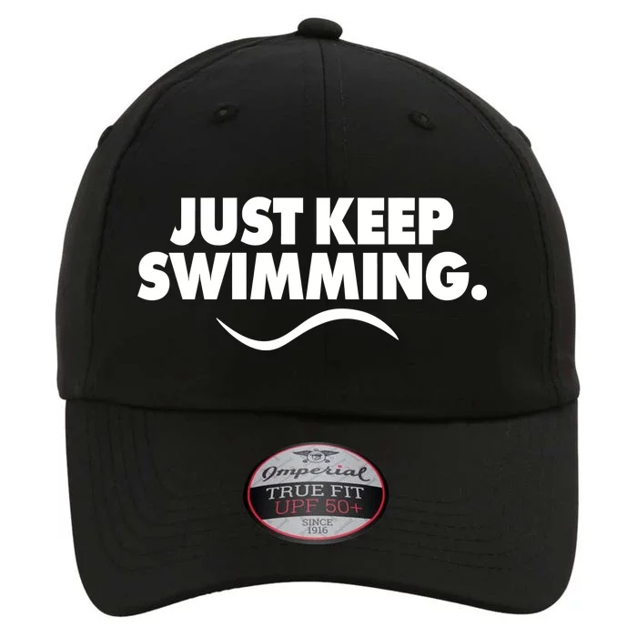 Just Keep Swimming The Original Performance Cap