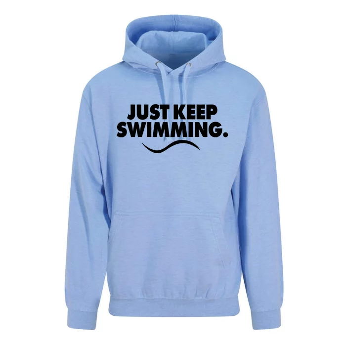 Just Keep Swimming Unisex Surf Hoodie