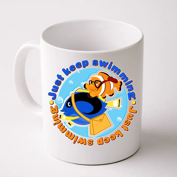 Just Keep Swimming Fish Front & Back Coffee Mug