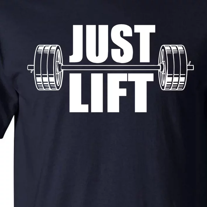 Just Lift Gym Workout Tall T-Shirt