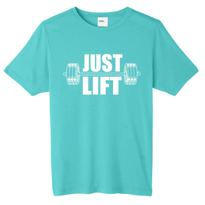 Just Lift Gym Workout ChromaSoft Performance T-Shirt