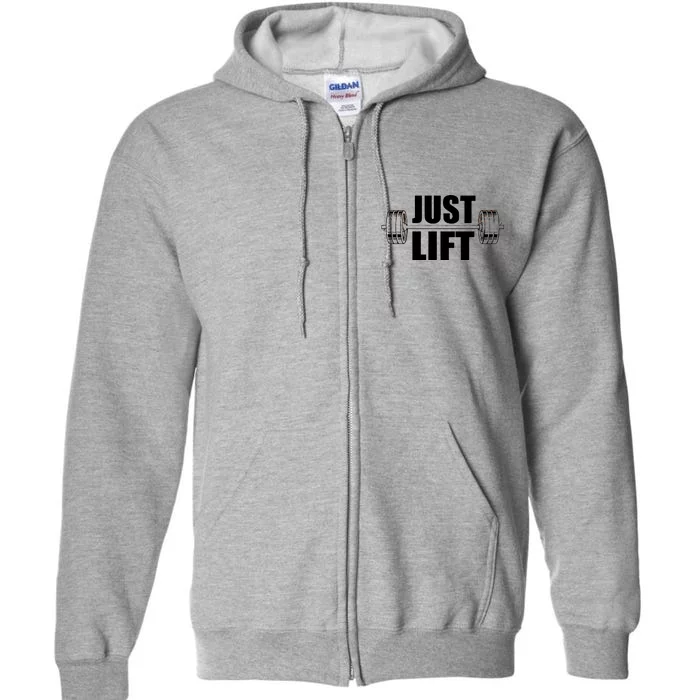 Just Lift Gym Workout Full Zip Hoodie