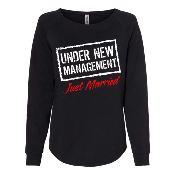 Just Married Under New Management Womens California Wash Sweatshirt