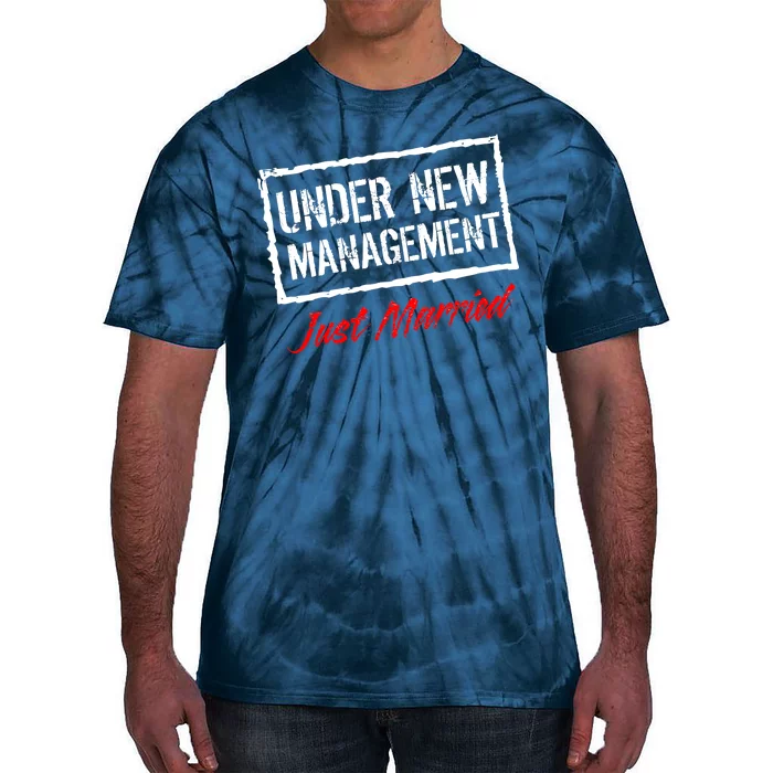 Just Married Under New Management Tie-Dye T-Shirt