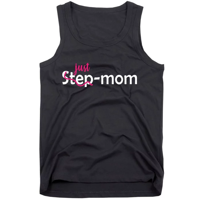 Just Mom Step Mother Tank Top