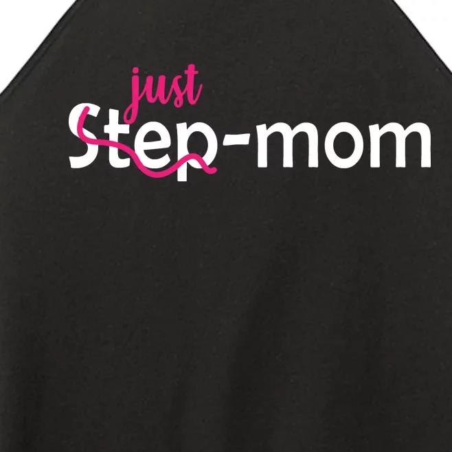 Just Mom Step Mother Women’s Perfect Tri Rocker Tank