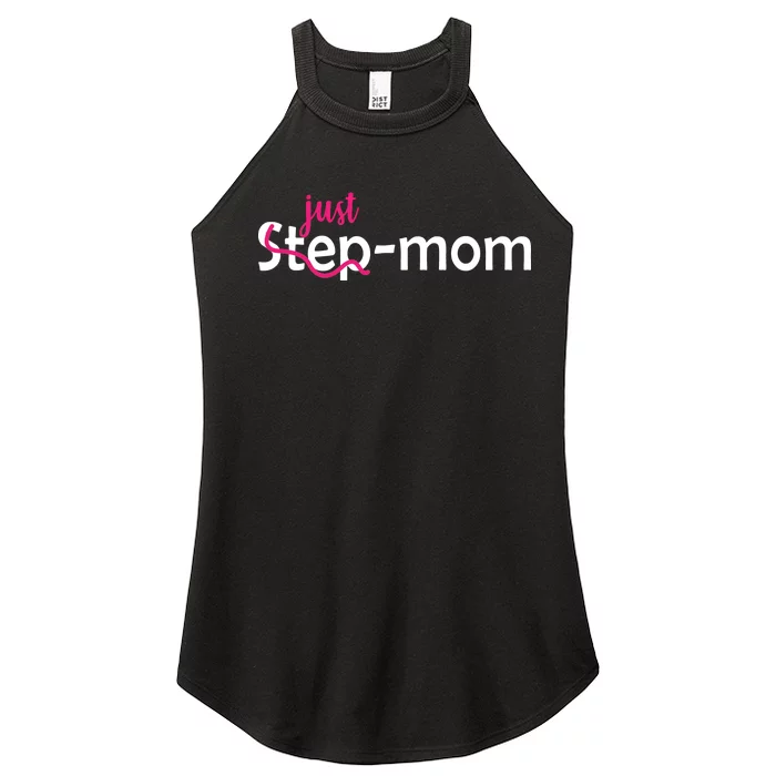 Just Mom Step Mother Women’s Perfect Tri Rocker Tank