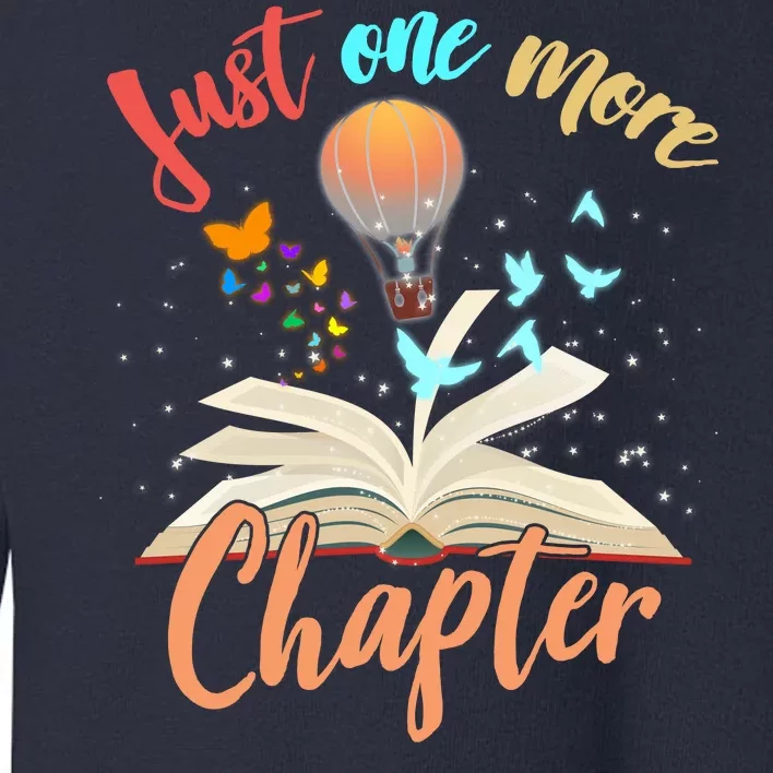 Just One More Chapter Toddler Sweatshirt