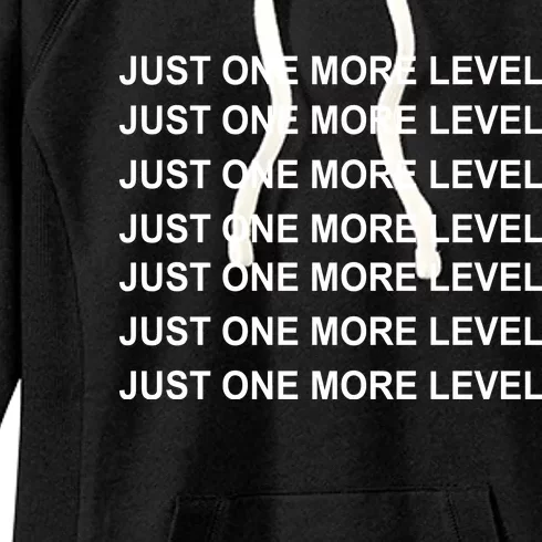 Just One More Level Game Women's Fleece Hoodie