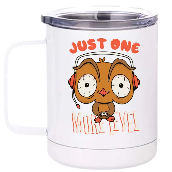 Just One More Level Owl Front & Back 12oz Stainless Steel Tumbler Cup