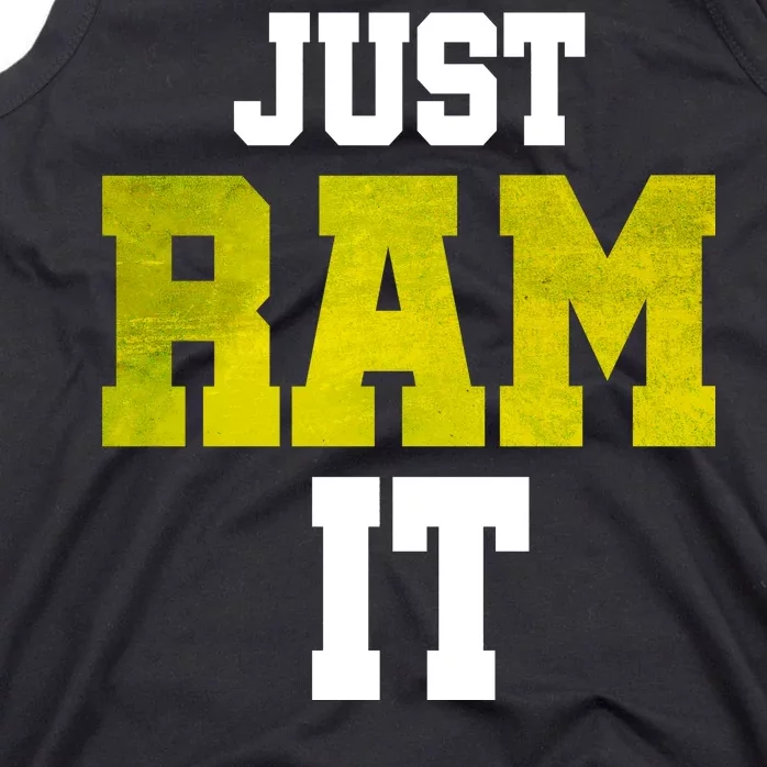 Just Ram It Tank Top