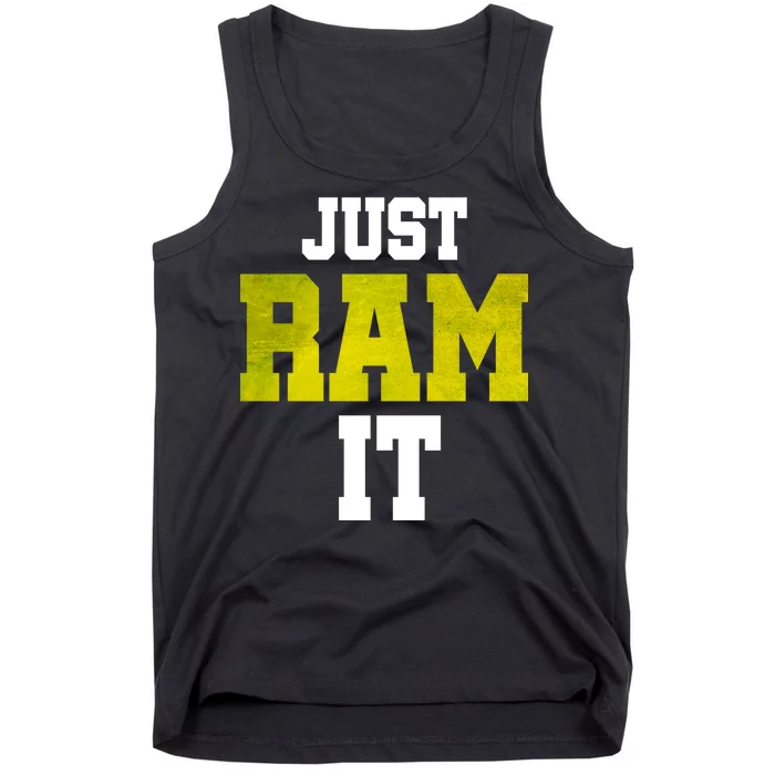 Just Ram It Tank Top