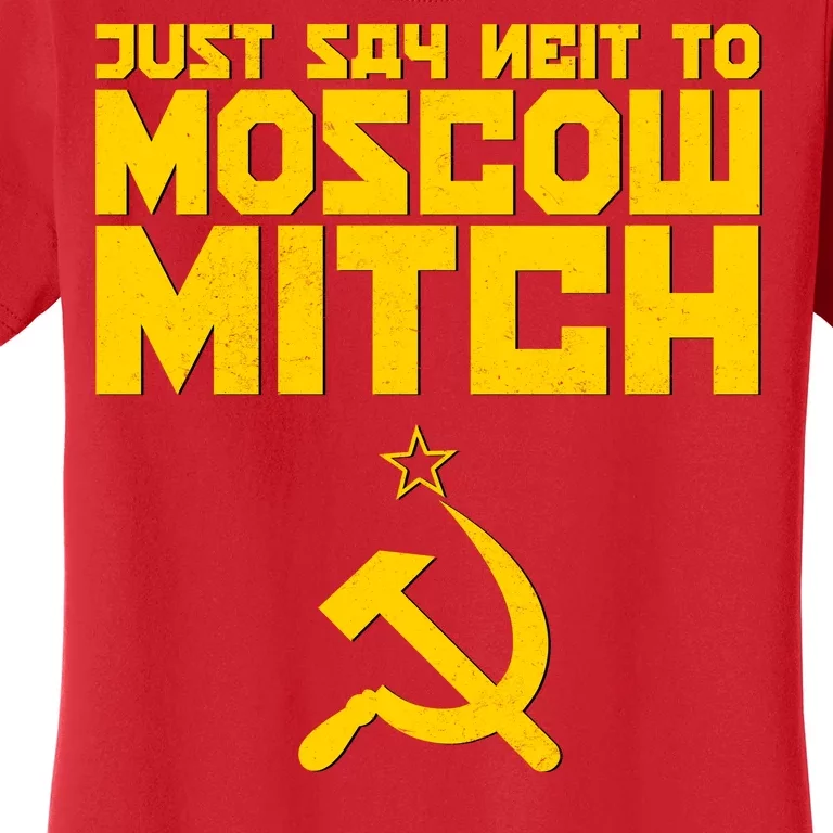 Just Say Neit To Moscow Mitch Women's T-Shirt