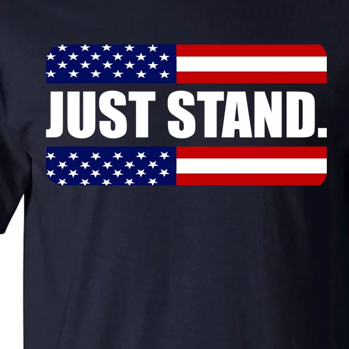 Just Stand Tall T-Shirt