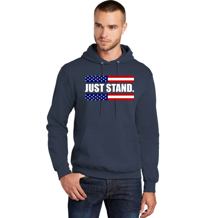 Just Stand Tall Hoodie