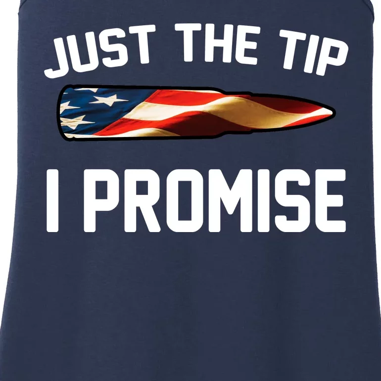 Just The Tip I Promise Ladies Essential Tank