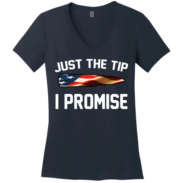 Just The Tip I Promise Women's V-Neck T-Shirt