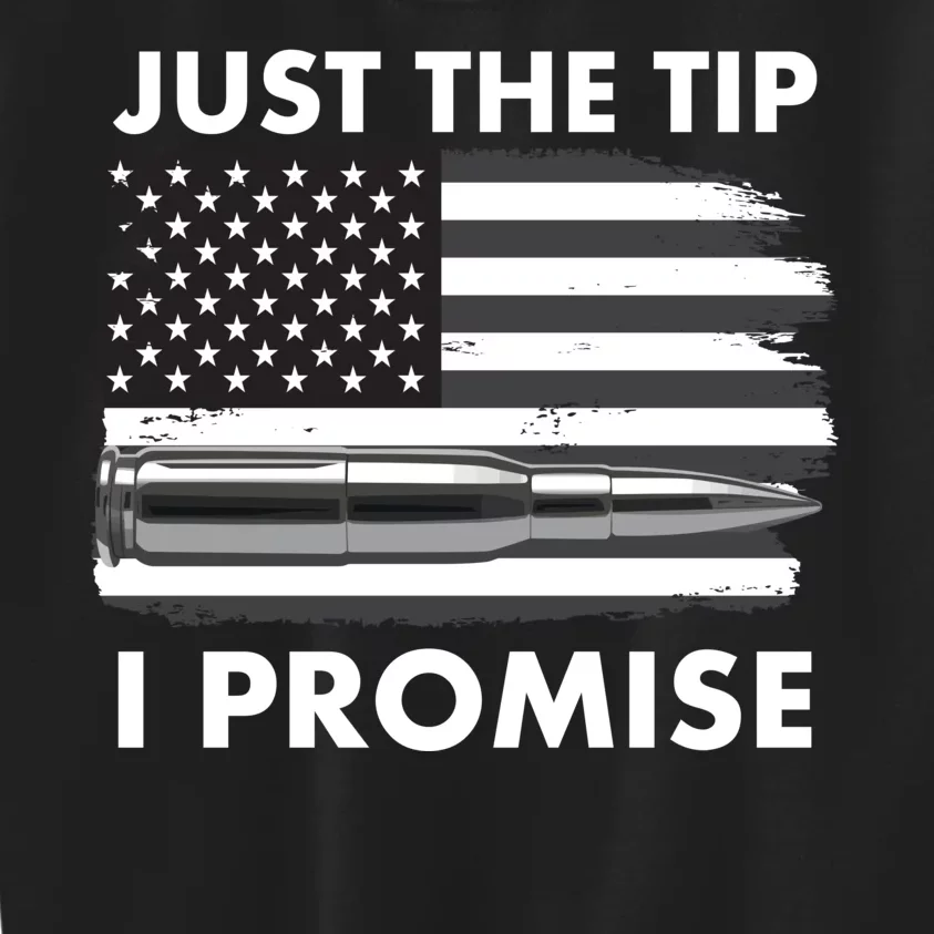 Just the Tip I Promise USA Bullet Flag Kids Sweatshirt