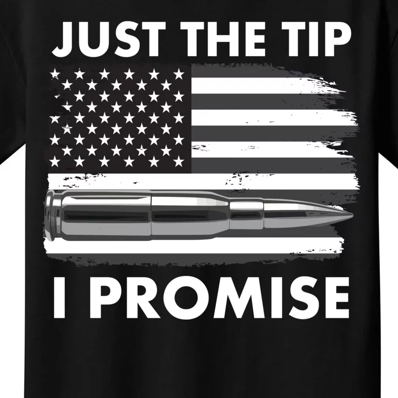 Just the Tip I Promise USA Bullet Flag Kids T-Shirt