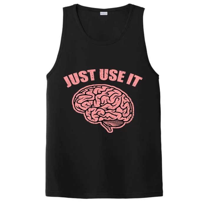 Just Use It Funny Brain Performance Tank