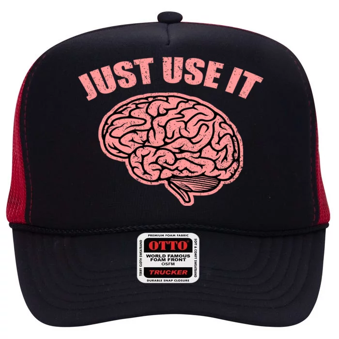 Just Use It Funny Brain High Crown Mesh Trucker Hat