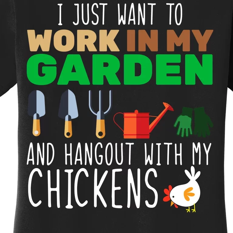 Just Want To Work In My Garden Women's T-Shirt