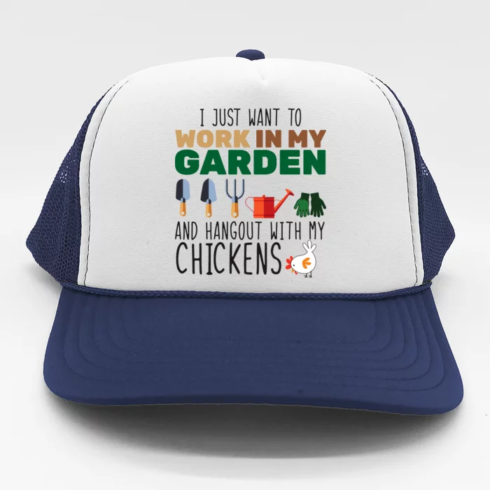 Just Want To Work In My Garden Trucker Hat