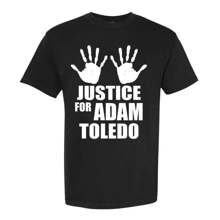 Justice For Adam Toledo Black Lives Matter Garment-Dyed Heavyweight T-Shirt