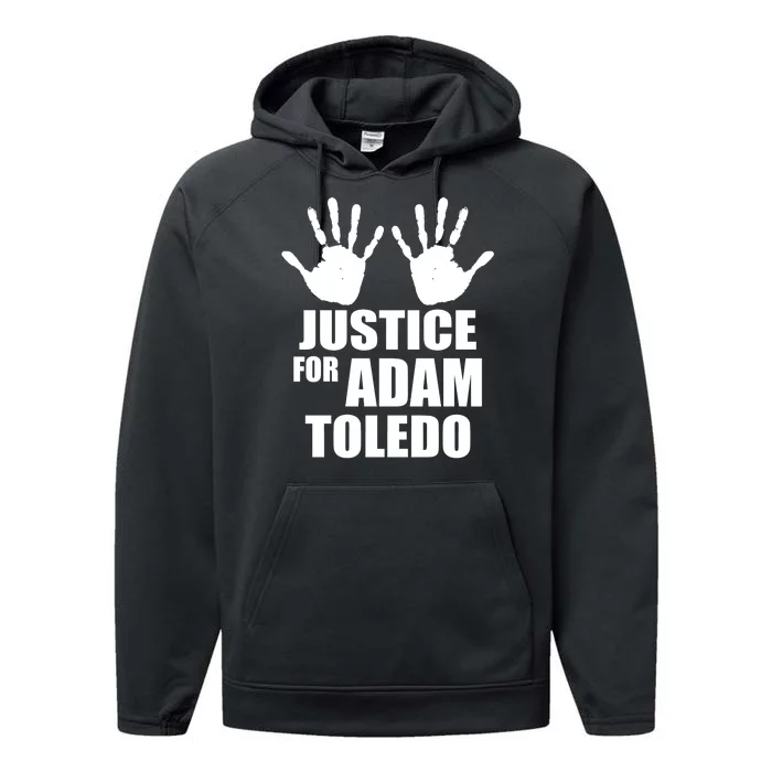 Justice For Adam Toledo Black Lives Matter Performance Fleece Hoodie