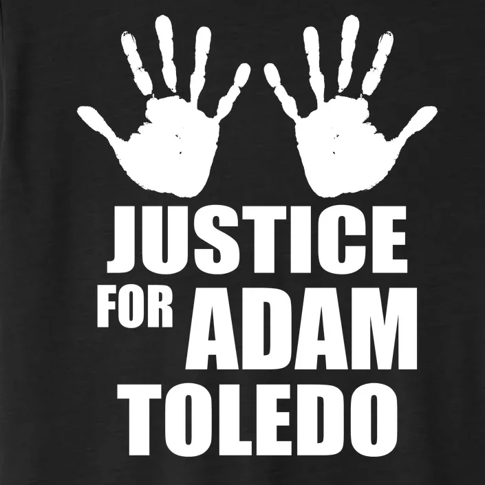 Justice For Adam Toledo Black Lives Matter ChromaSoft Performance T-Shirt