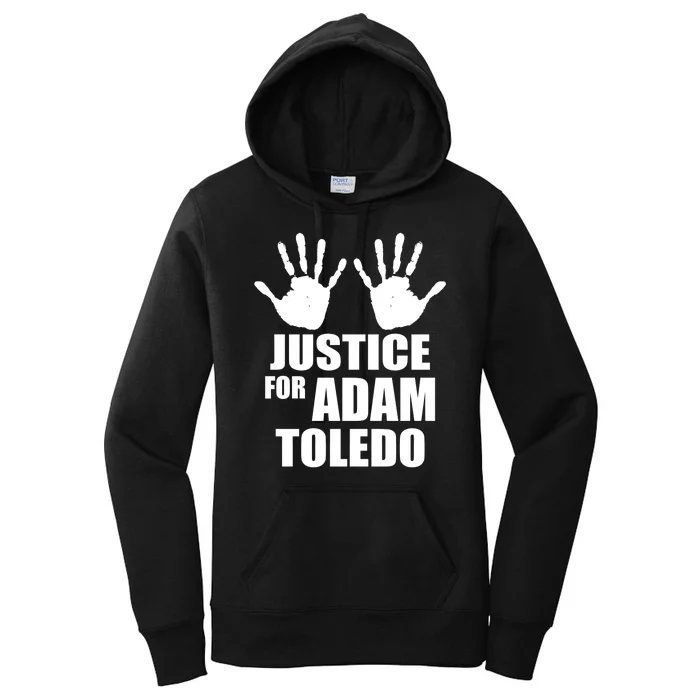 Justice For Adam Toledo Black Lives Matter Women's Pullover Hoodie