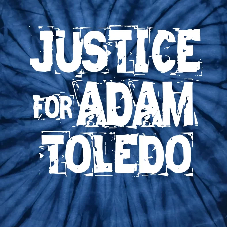 Justice for Adam Toledo BLM Black Lives Matter Tie-Dye T-Shirt