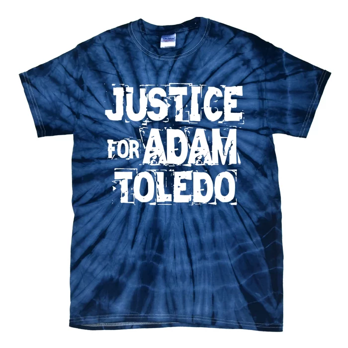 Justice for Adam Toledo BLM Black Lives Matter Tie-Dye T-Shirt