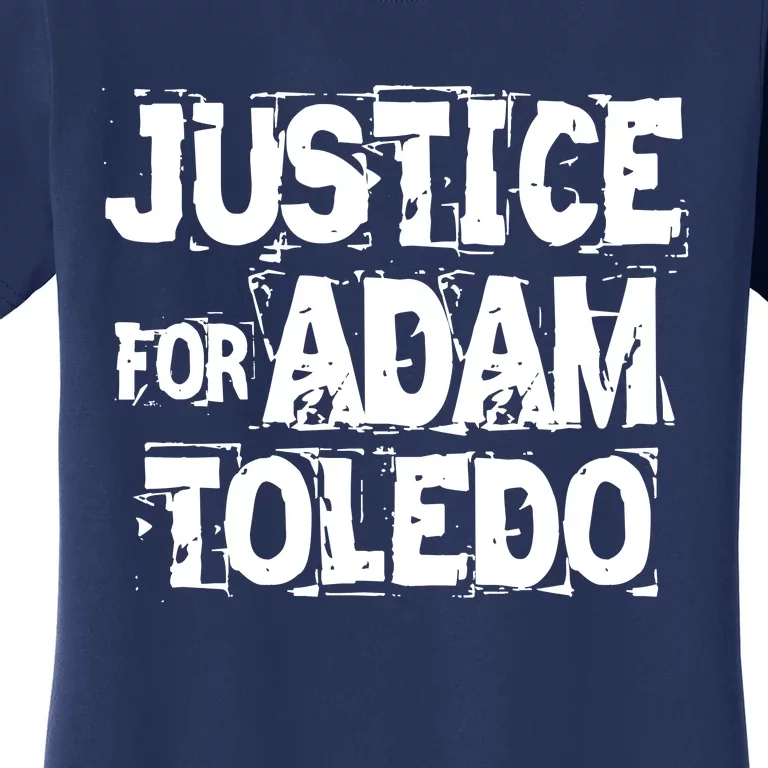 Justice for Adam Toledo BLM Black Lives Matter Women's T-Shirt