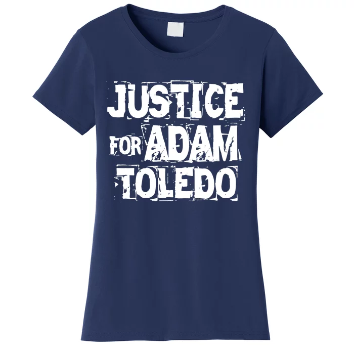 Justice for Adam Toledo BLM Black Lives Matter Women's T-Shirt