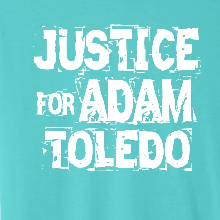 Justice for Adam Toledo BLM Black Lives Matter ChromaSoft Performance T-Shirt