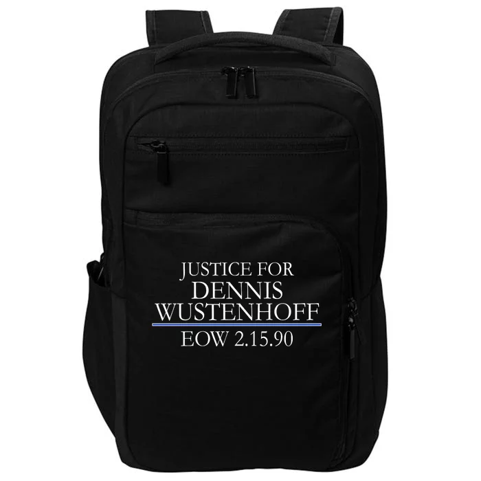 Justice For Dennis Wustenhoff EOW 2-15-90 Impact Tech Backpack