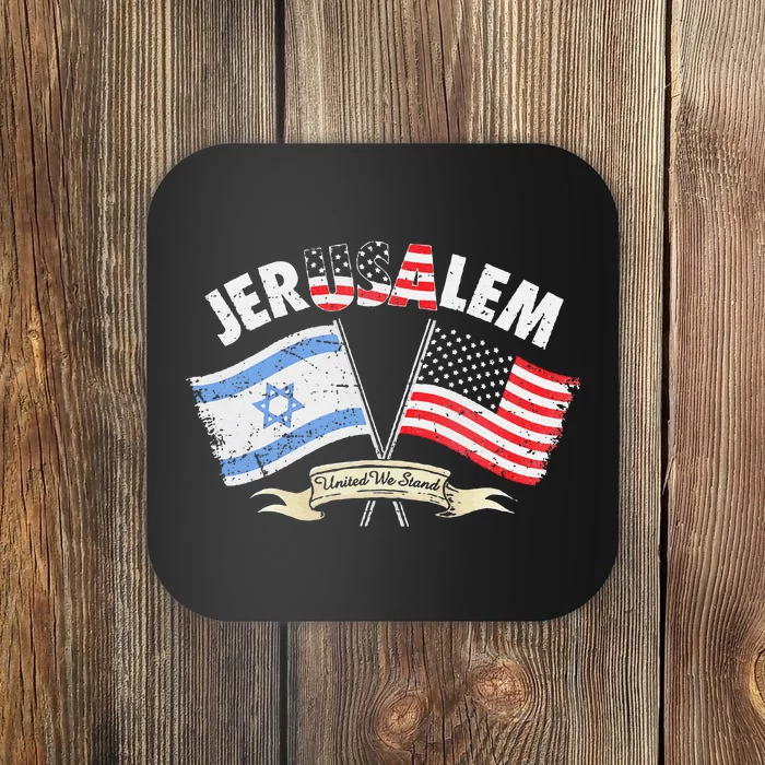 Jerusalem United We Stand Coaster