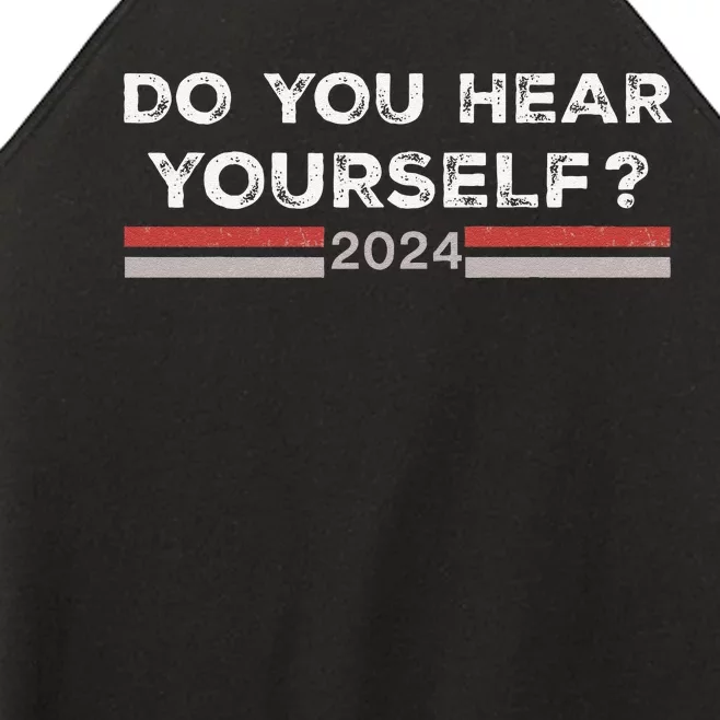 Jd Vance Interview Do You Hear Yourself Trump Vance 2024 Women’s Perfect Tri Rocker Tank