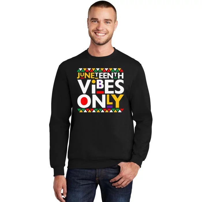 Juneteenth Vibes Only 1865 African American Sweatshirt