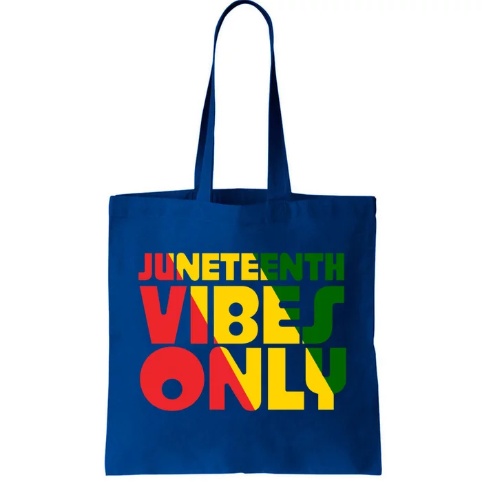 Juneteenth Vibes Only African America Flag Indepedence Day Gift Tote Bag