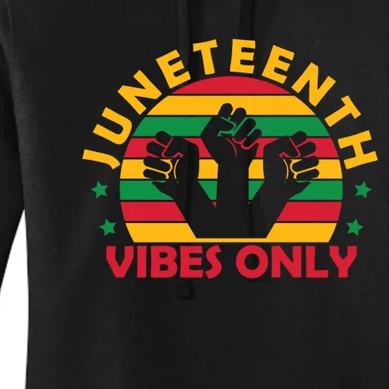 Juneteenth Vibes Only Graphic Women's Pullover Hoodie