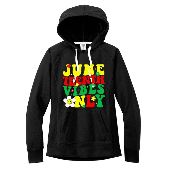 Juneteenth Vibes Only Juneteenth Women's Fleece Hoodie