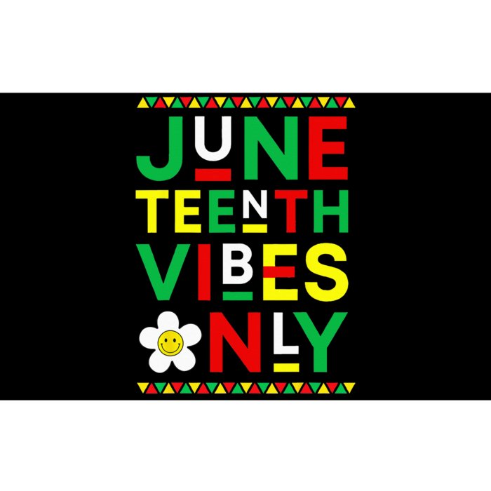 Juneteenth Vibes Only Freedom Independence Day Juneteenth Bumper Sticker