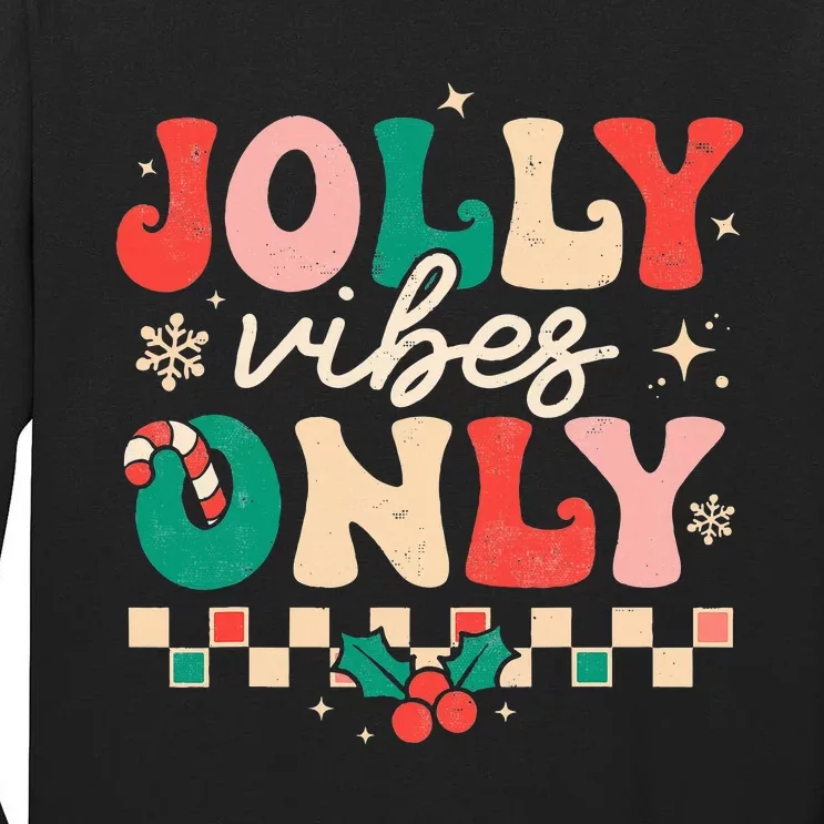 Jolly Vibes Only Groovy Retro Christmas Xmas Happy Holiday Tall Long Sleeve T-Shirt