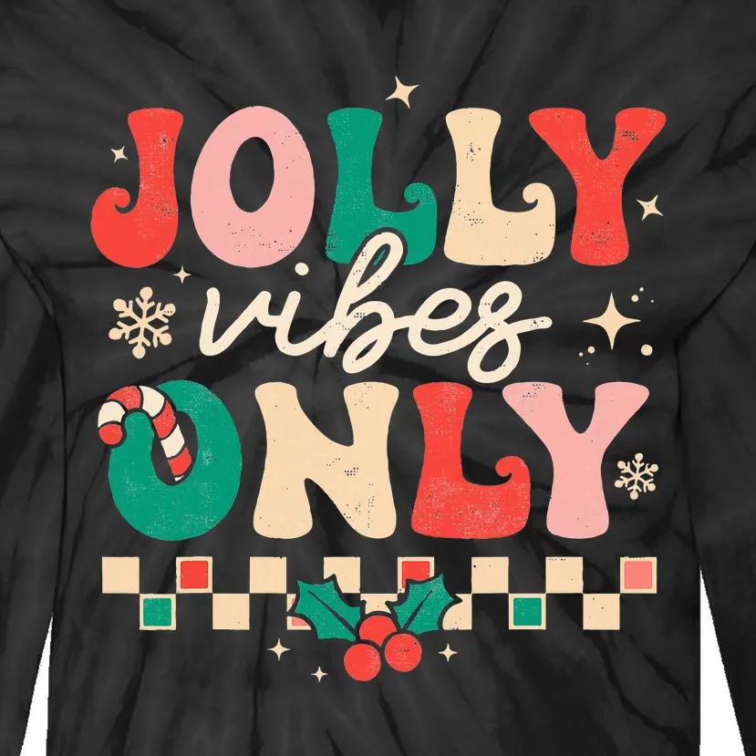 Jolly Vibes Only Groovy Retro Christmas Xmas Happy Holiday Tie-Dye Long Sleeve Shirt