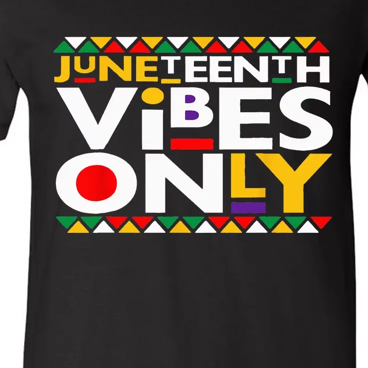 Juneteenth Vibes Only 1865 African American V-Neck T-Shirt